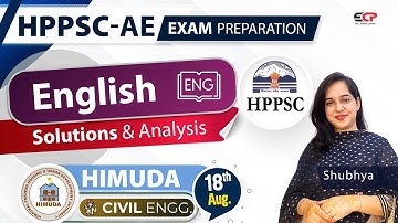 English detailed solutions & Analysis of HPPSC AE HIMUDA Civil exam held on 18th Aug 2024