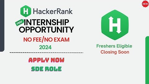 Kickstart Your Career: Software Development Internships at Hacker Rank | 2025 Guide