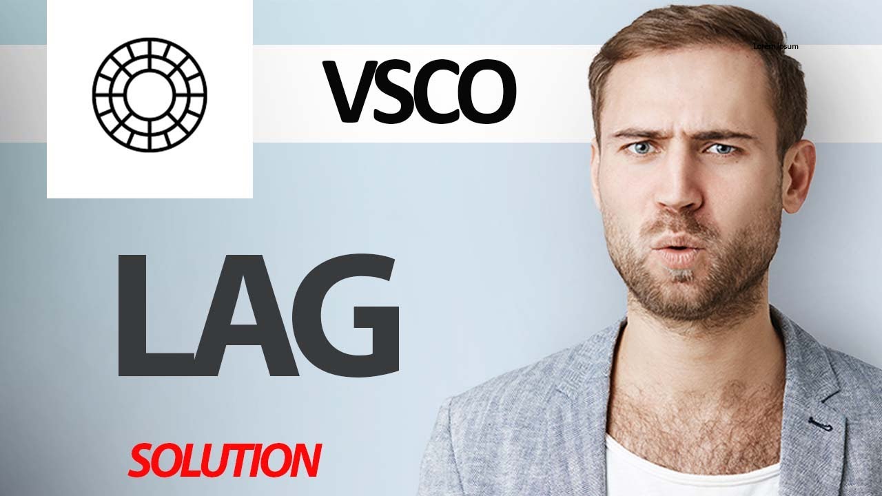 How To Fix VSCO App Lag Problem | Step By Step