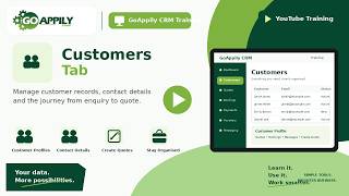 Details GoAppily CRM Customers Tab | Complete Customer Management Training Guide Guide
