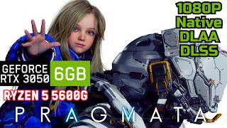 PRAGMATA RTX 3050 6GB Benchmark – 1080p DLAA vs DLSS Quality vs Performance