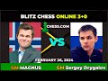 Magnus carlsen vs gm sergey drygalov  blitz chess 30  chesscom  february 26 2024