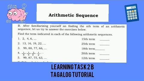 (TAGALOG) LEARNING TASK 2B ARITHMETIC SEQUENCE MATH 10 QUARTER 1 WEEK 2