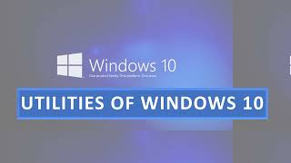 Utilites of WIndows 10     Windows Media Player      Burning of CD or DVD
