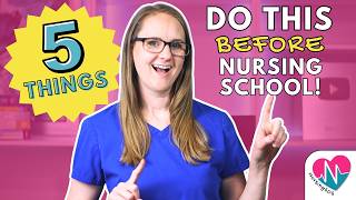 5 Things To Do BEFORE Nursing School Starts (Don't Skip #1)