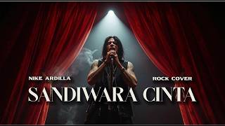 Sandiwara Cinta  Nike Ardilla Rock Cover  Nike Ardilla Sandiwara Cinta Cover Versi Rock