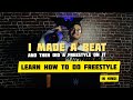 I made a beat and Did a Freestyle on it | Learn How to Do Freestyle Rap ( in Hindi )