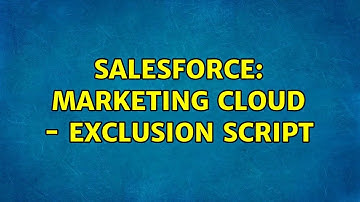 Salesforce: Marketing Cloud - Exclusion script