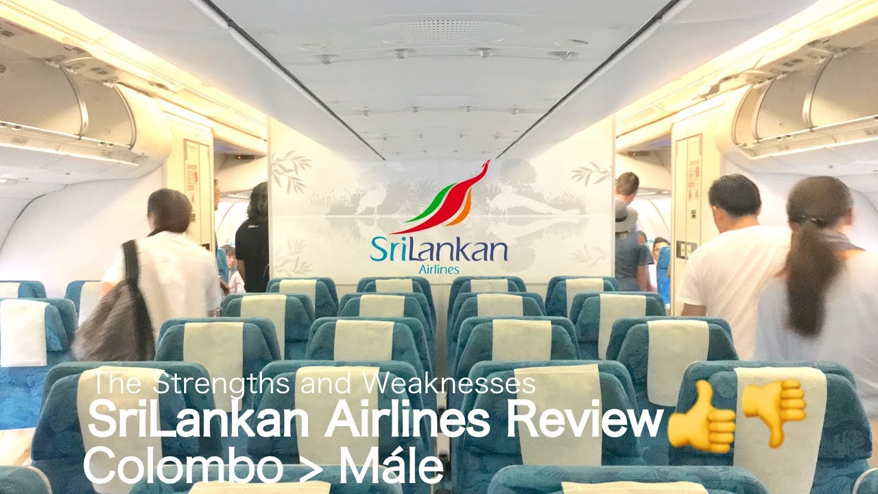 The Strengths and Weakness of SriLankan Airlines Colombo to Mále