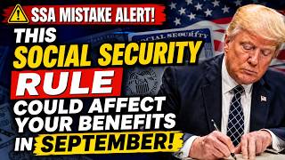 SSA Mistake Alert: This Social Security Rule Could Affect Your Benefits