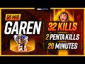 Garen MID: 32 KILLS, 2 PENTA KILLS in 20 Minutes! - Full Gameplay