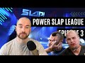 Power Slap League Road To The Title - Season 2 Episode 3