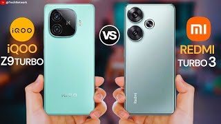 iQOO Z9 Turbro Vs Redmi Turbo 3 | Full Comparison ⚡ Which one is Best?