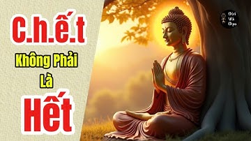 CẬN TỬ NGHIỆP, THỜI KHẮC QUYẾT ĐỊNH KIẾP SAU.