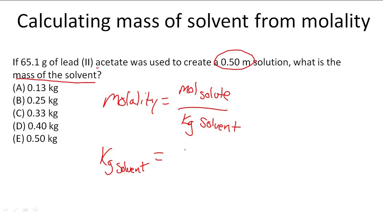 Calculating mass of solvent from molality