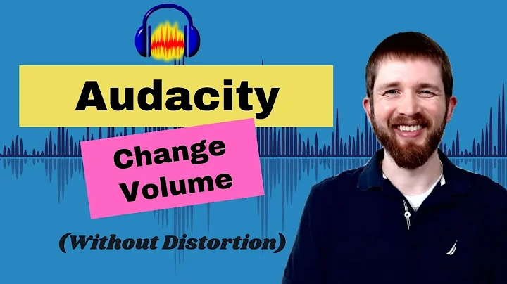 Audacity How to Increase or Decrease Volume Without Distortion, Change Volume of Track or Selection