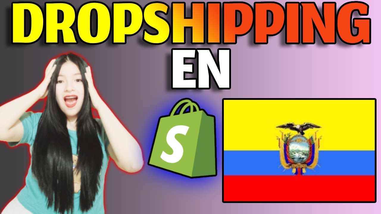 🤑 Como Hacer DROPSHIPPING En ECUADOR | PASO A PASO| 2026 - YouTube