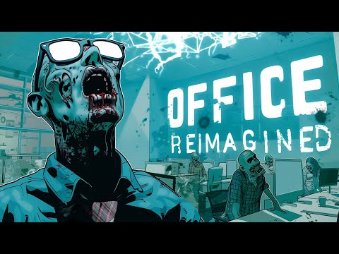 SURVIVE THE OFFICE NIGHTMARE!  "Office Reimagined" Zombies!