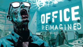 SURVIVE THE OFFICE NIGHTMARE!  "Office Reimagined" Zombies!