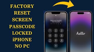 Factory Reset Any Screen Passcode Locked iPhone Without Apple ID And PC !! Erase Locked iPhone