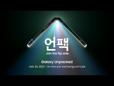 Samsung Galaxy Unpacked Julio 2023: Transmisión Oficial