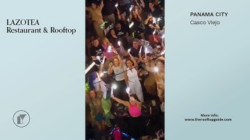 LAZOTEA Restaurant & Rooftop in Panama City - Review