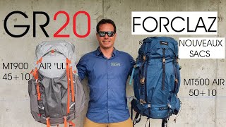 GR20 : Sacs à dos Forclaz MT 500 air et MT 900 UL