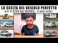 La scelta del veicolo perfetto per il giro del mondo... e non solo!