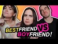 Bestfriend VS Boyfriend, QUI ME CONNAÎT LE MIEUX?