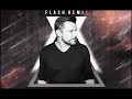 ATB - Flash X (Dean Custom Remix)