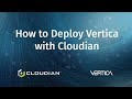 How to deploy vertica with cloudian