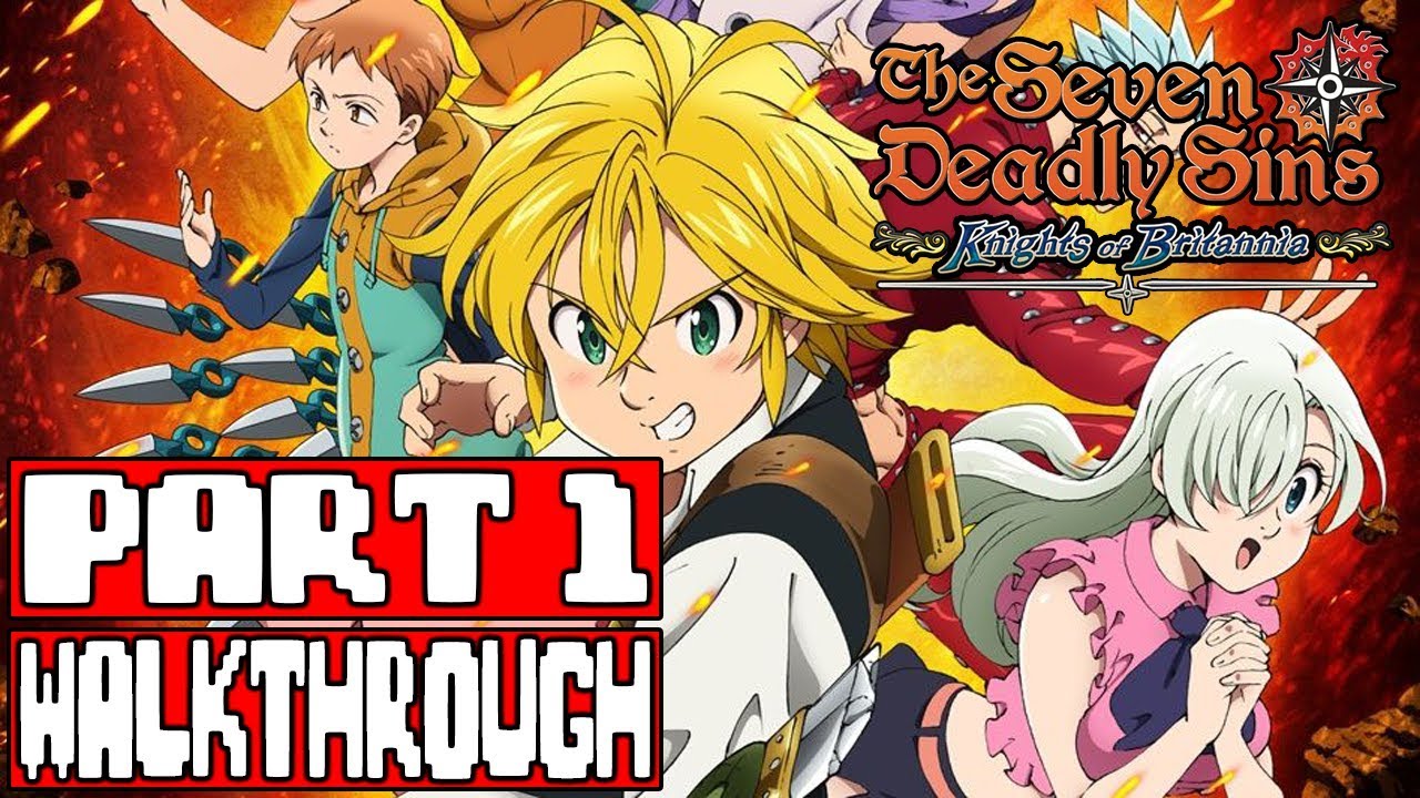 SEVEN DEADLY SINS KNIGHTS OF BRITANNIA Gameplay Walkthrough Part 1 - No Commentary