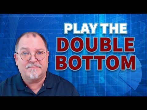How to Play the Coming Double Bottom