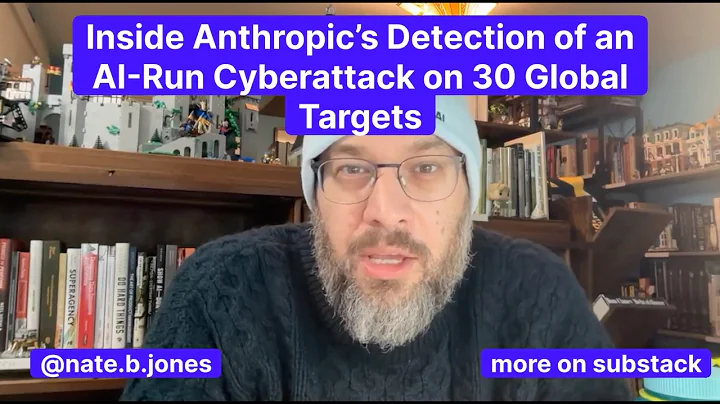 Inside Anthropic's Detection of an AI-Run Cyberattack on 30 High Value Global Targets