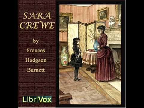 Sara Crewe: or, What Happened at Miss Minchin’s Boarding School (version 2)