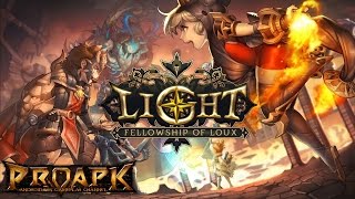 Light: Fellowship of Loux Gameplay iOS / Android screenshot 5