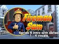 Fireman Sam Series 5 Intro With Series 1 4 Vocals