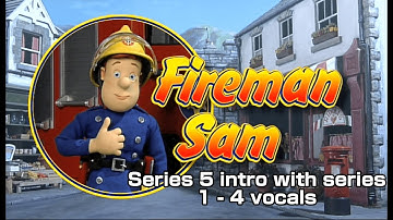 Fireman Sam | Season 5 intro with seasons 1 - 4 vocals