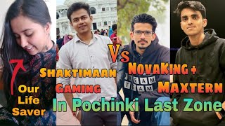 Shaktimaan Gaming Vs Maxtern, Nova King In Pochinki Last Zone | PUBG Mobile | @ShaktimaanGaming