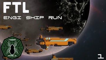 Engi Ship Run (Part 1) | FTL