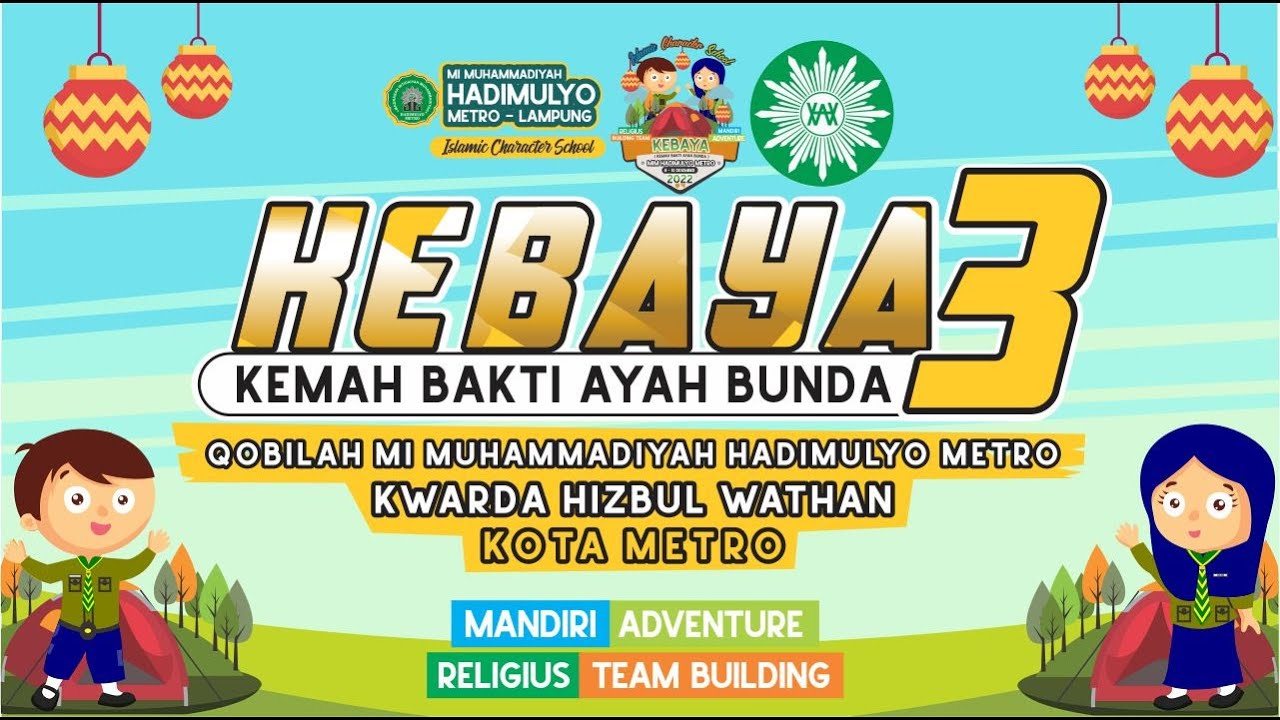Kemah Bakti Ayah & Bunda ( KEBAYA ) 3 MIM Hadimulyo Metro Tahun 2022