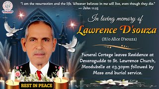 Farewell Tribute to Lawrence D’Souza | St. Lawrence Church, Moodubelle | 22.06.2025