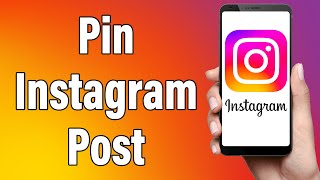 How To Pin Instagram Post 2022 | Pin Posts To The Top On Instagram | Insta App