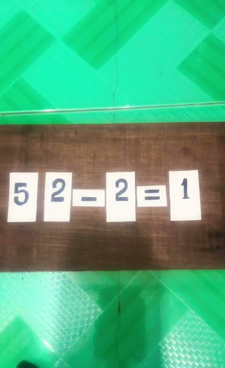 # 52 - 2 = 1 ( How ? )# Fun math # short