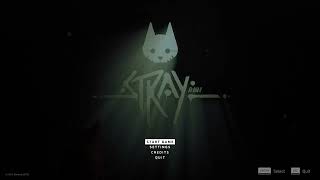 Stray Main Menu Theme