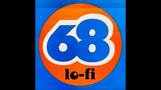 68 Lo-Fi - Goodbye Tomorrow