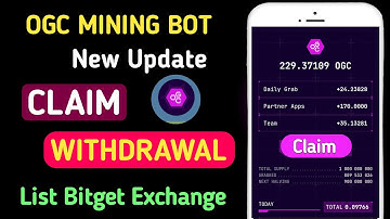 OGC Mining Update | OGC Mining Withdrawal | OGC Listing On Bitget Exchange