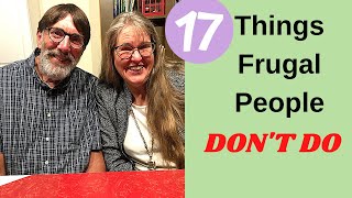 Frugal People AVOID Doing These 17 Things//FRUGAL LIFESTYLE TIPS