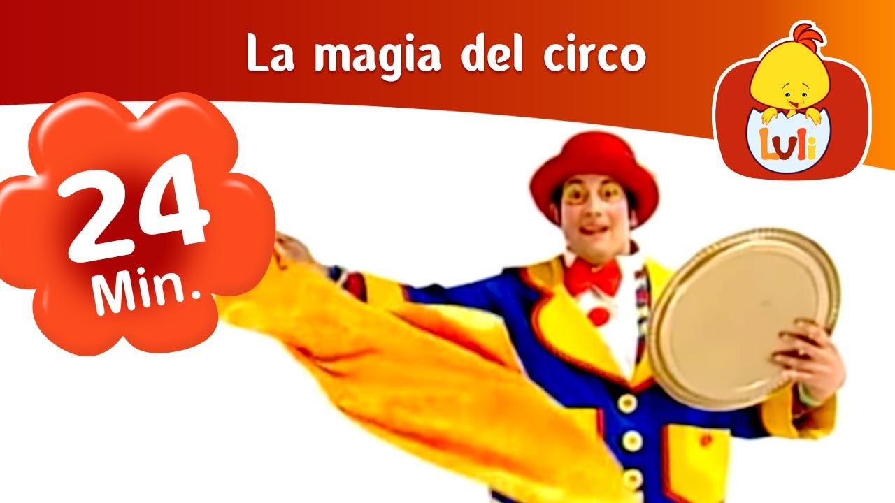 La magia del circo - Capítulo especial, Luli TV