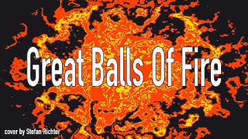 Great Balls of Fire - Stefan Richter